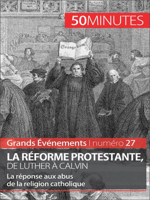 cover image of La Réforme protestante, de Luther à Calvin